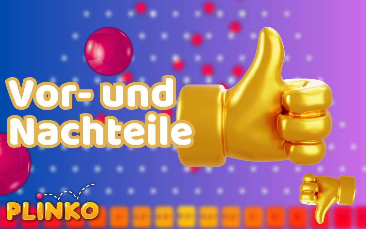 Plinko App Vor- und Nachteile